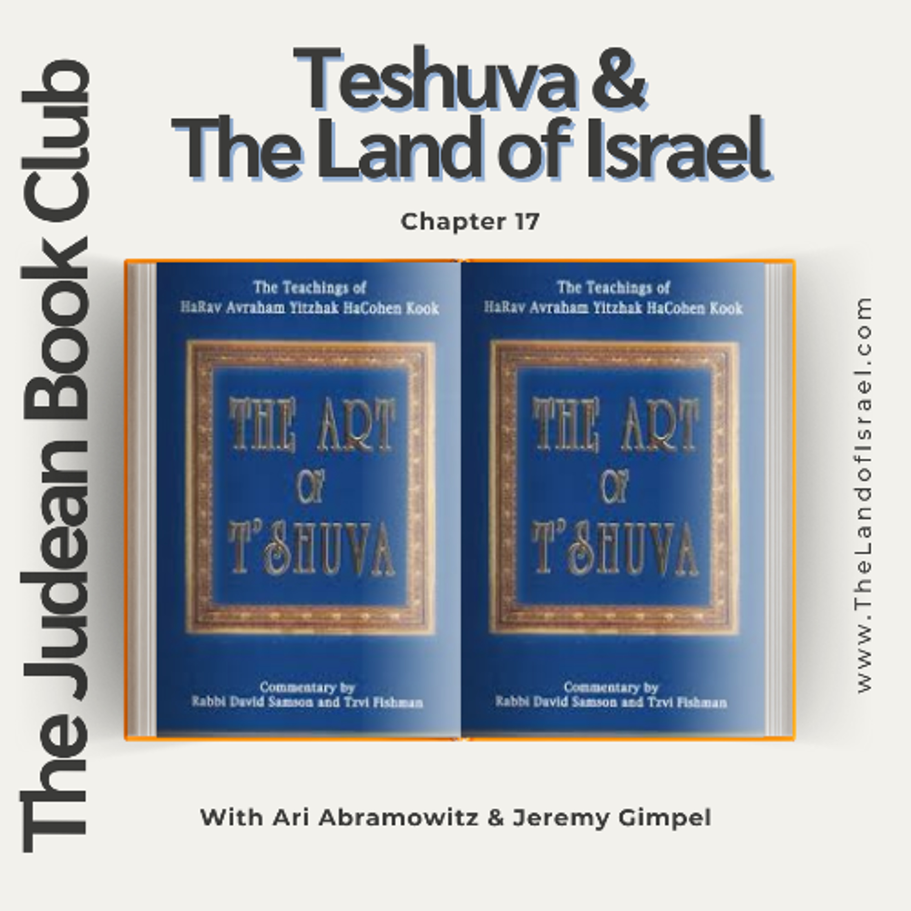 The Judean Book Club: Teshuva & The Land of Israel (The Art of Teshuva)