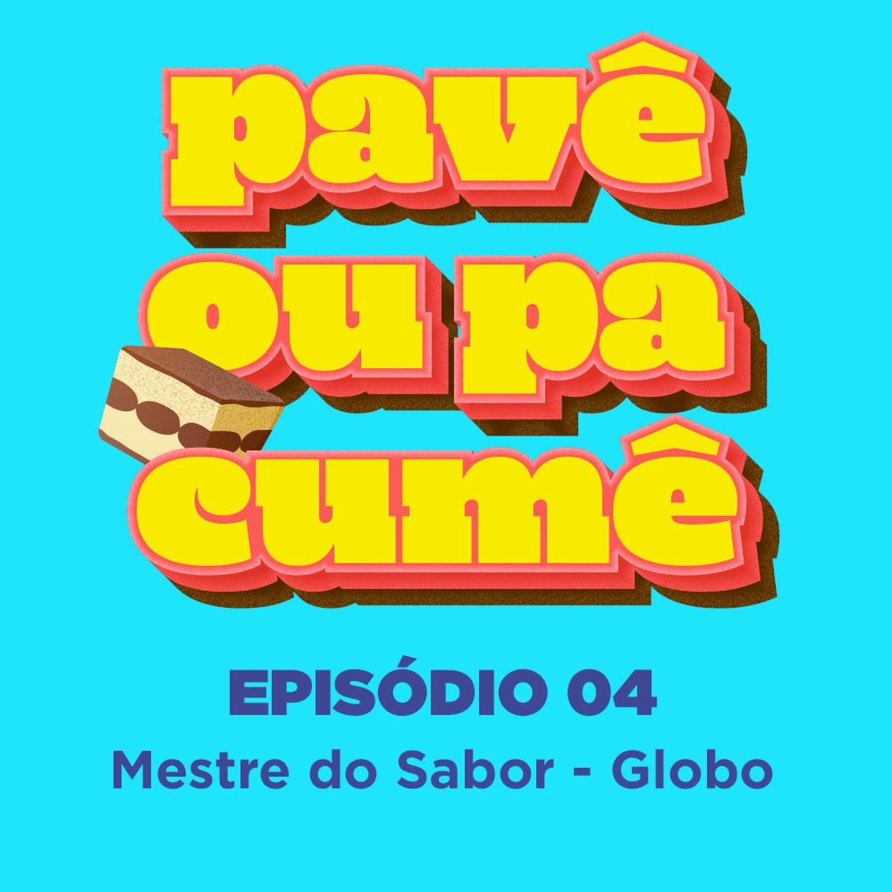 Pavê ou Pacumê