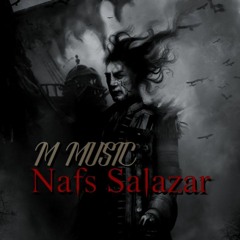 Nafs Salazar - M Music