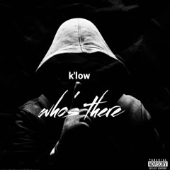 K'low - OUTFIELD [FT Ray ATW]