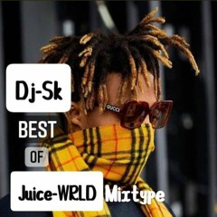 Dj Sk - Best of juice WRLD (Mixtype)