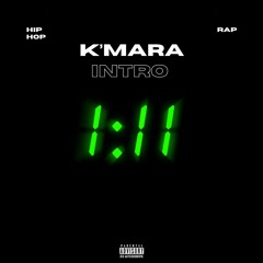 K’mara - Intro (Mix by @Yeux2gban)