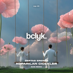 Sertab Erener - Koparılan Çiçekler (BUGI Remix)