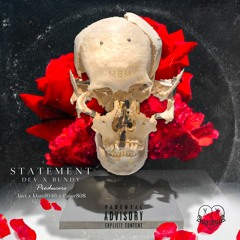 Statement (ft. Dev x Bundy) Prod Javi x Danil040 x Paior808