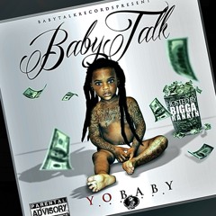Yo Baby - My Choppa (🔥Slapped🔥)