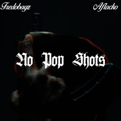 No Pop Shots