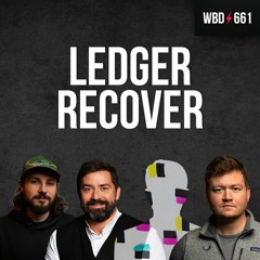 Ledger Recover with Pascal Gauthier, NVK, Matt Odell & Harry Sudock