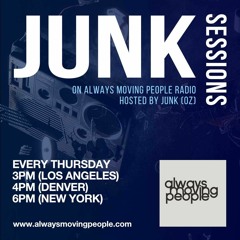 17/06/21 JUNK Sessions on www.alwaysmovingpeople.com (USA)