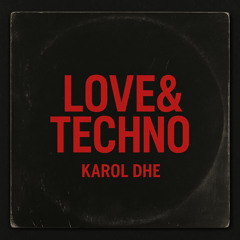 LOVE&TECHNO