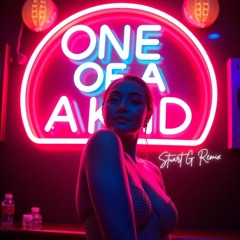 One of a kind (Remix)