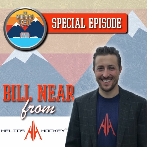 Episode 255: Helios Hockey Founder Bill Near