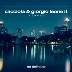 Cacciola & Giorgio Leone (IT) - Nobody