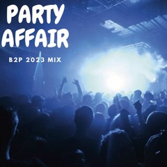 B2P - Party Affair 2023