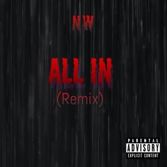 All In (Remix)