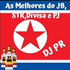 AS MELHORES DO JB,STR,PJ E DIVISA(DJ PR) 2020