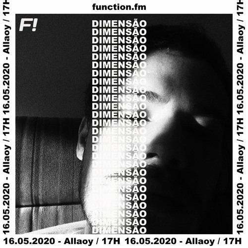 Allaoy | DIMENSAO @functionfm