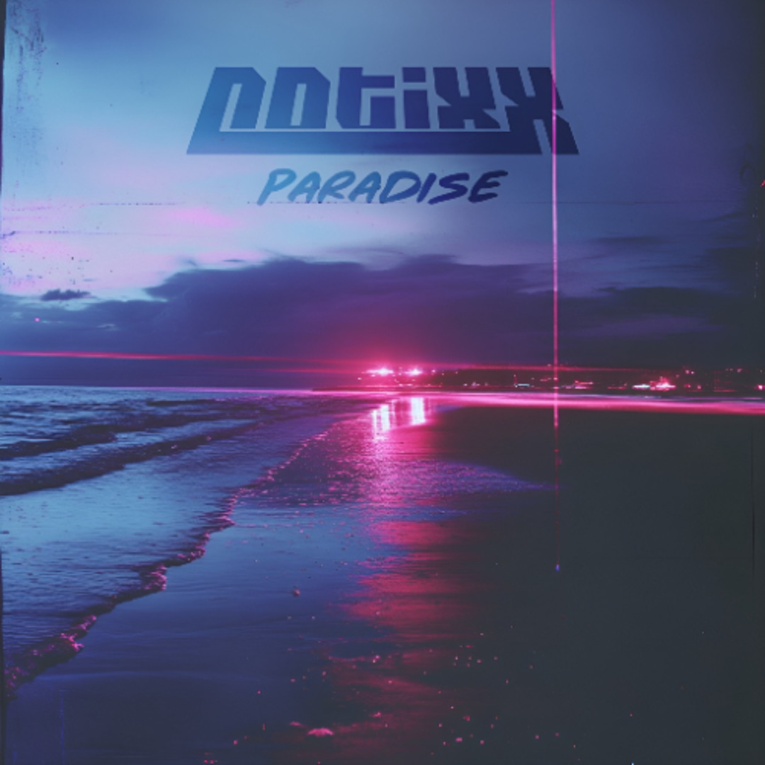 Stream Notixx - Paradise by Notixx | Listen online for free on