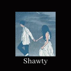 Shawty (prod. by Caviar)