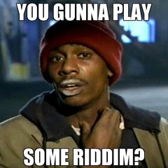 Is This Riddim?