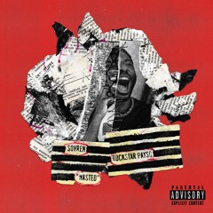 Wasted (feat. Rockstar Payso)prod. benzo lee