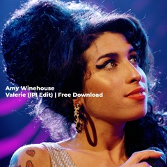 Amy Winehouse - Valerie (IPI Edit) | FREE DOWNLOAD