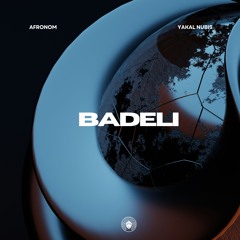 AFRONOM, Yakal Nubis - Badeli [Afro House]