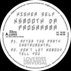 (AUDIO SNIPPET) KSMOOTH DA PROGRAMMA "AFTER THE PARTY" (INSTRUMENTAL) LOVE UNIVERSAL  LU002