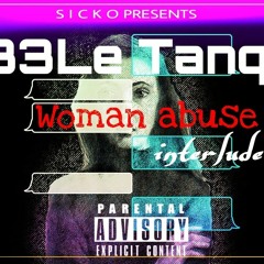 b3Le tanqo - Woman Abuse.mp3