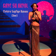 Kör Bıçakların Ucunda / Elektro Sayfiye Havası (Live)