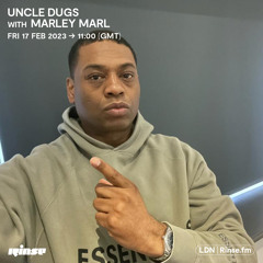 Uncle Dugs with Marley Marl - 17 February 2023