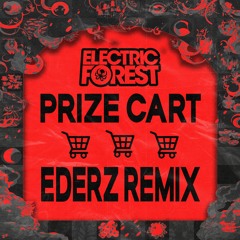 Prize Cart (EDERZ Remix) [2024]