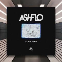 ASHFLO - Broken (VIP) [Patrol The Skies Music] PREMIERE