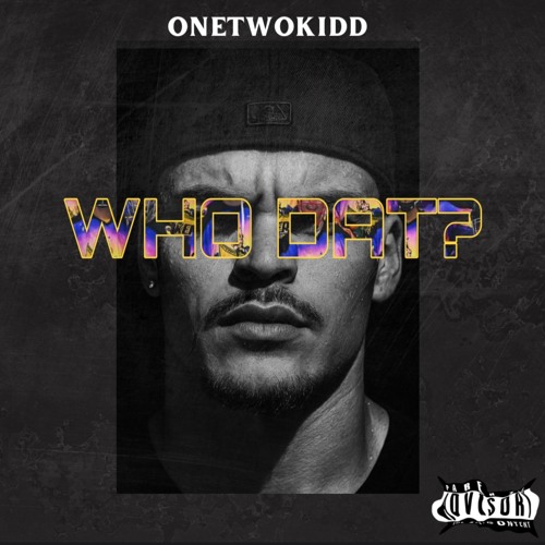 WHO DAT?