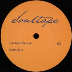 [SOULTAPE02] A1. Soultape - Lux Mea Victoria