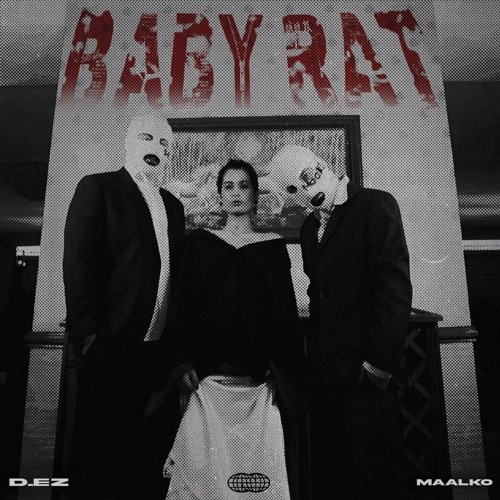Baby Rat  (D.Ez ft Maalko)
