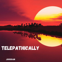 TELEPATHICALLY