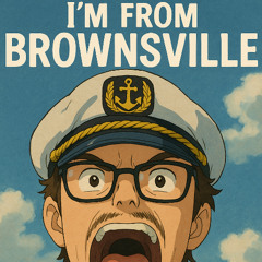 I'm From Brownsville