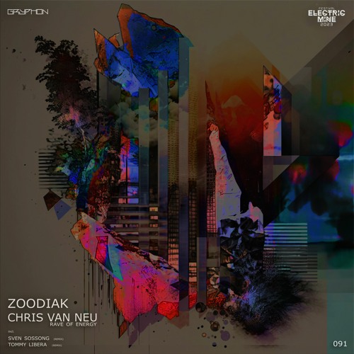 Zoodiak, Chris van Neu - Rave of Energy (Tommy Libera Remix) - [GRYR091]