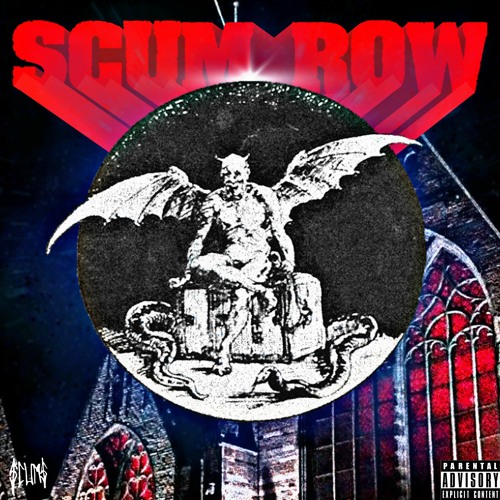 SCUM ROW