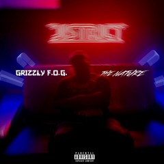 The Nature (Prod. By Raisi K.) | @GrizzlyFOG