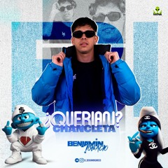 ¿Querian Chancleta?- DJ Benjamin Ignacio