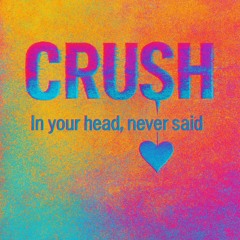 Crush