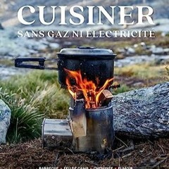 Télécharger eBook Cuisiner sans gaz ni electricité (French Edition) au format numérique FVFqa