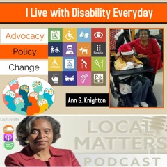 I Live with Disability Everyday with Ann Knighton