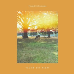 You're Not Alone