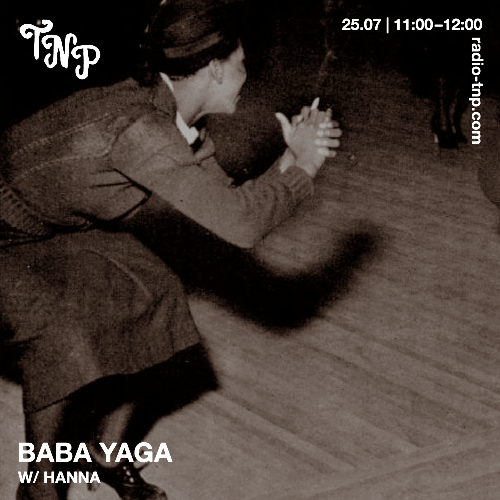 Baba Yaga w/ Hanna