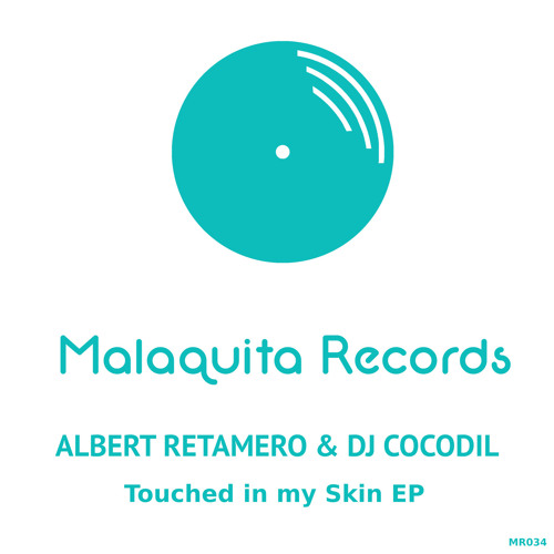 Touched in my Skin (Original Mix)