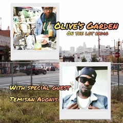 Olive's Garden with Olive T and special guest Temisan Adoki @ The Lot Radio 05-05-2022