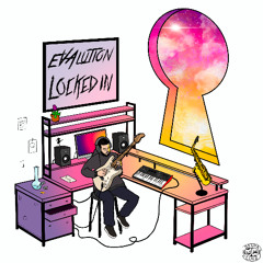 Evalution - On My Own