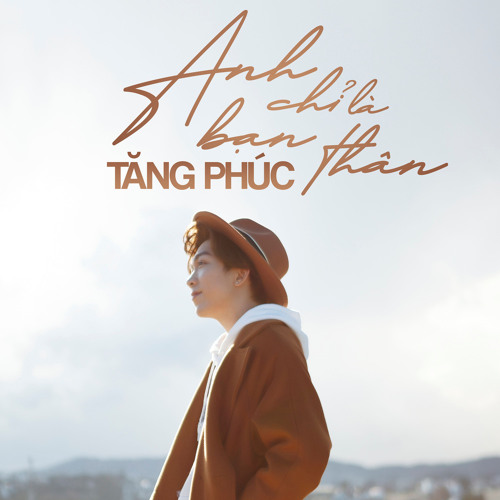 Anh Chỉ Là Bạn Thân